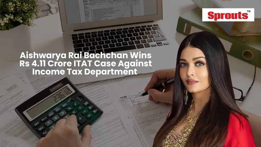 Aishwarya Rai Bachchan Wins ₹4.11 Crore ITAT Tax Case.